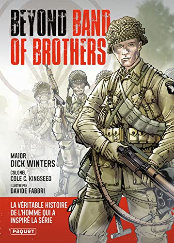 Stock image for Beyond Band of Brothers: Les mmoires de guerre du major Dick Winters for sale by Gallix