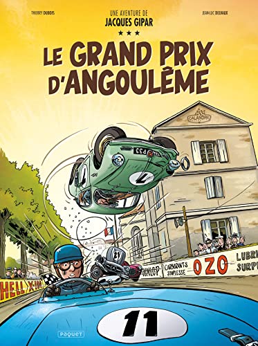 Beispielbild fr UNE AVENTURE DE JACQUES GIPAR - T11: LE GRAND PRIX D`ANGOULEME zum Verkauf von Buchpark