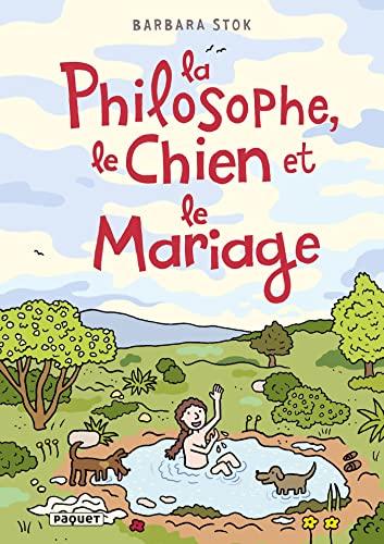 9782889322916: La Philosophe, le Chien et le Mariage