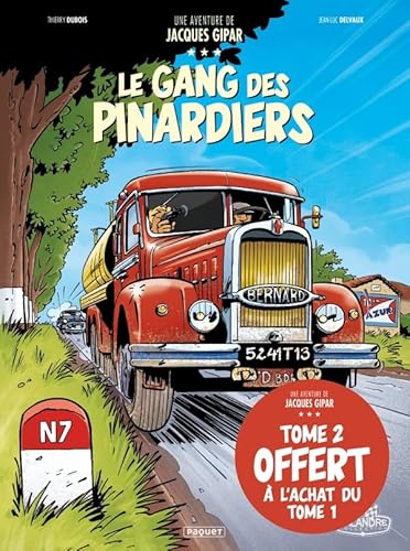 Beispielbild fr une aventure de Jacques Gipar Tome 1 : le gang des pinardiers zum Verkauf von Chapitre.com : livres et presse ancienne