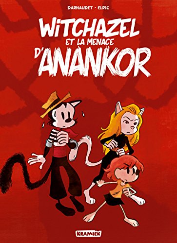 Beispielbild fr Witchazel T3: La menace d'Anankor zum Verkauf von Ammareal