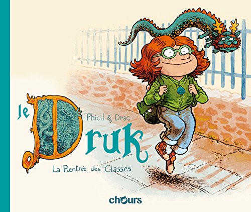 Beispielbild fr Le Druk, Tome 1 : La Rentre des Classes zum Verkauf von medimops