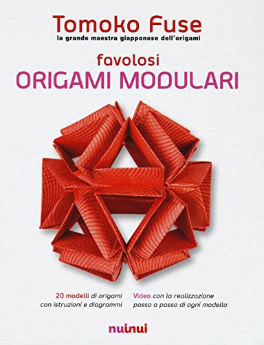 Imagen de archivo de Favolosi origami modulari a la venta por libreriauniversitaria.it