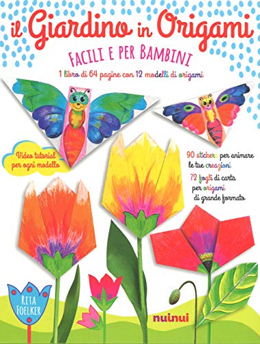 Stock image for Il giardino in origami. Facili e per bambini for sale by medimops