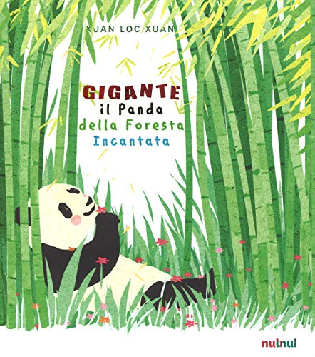 Stock image for Gigante. Il panda della foresta incantata for sale by libreriauniversitaria.it