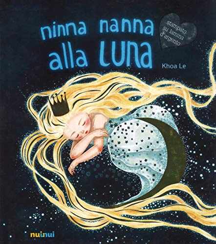 Beispielbild fr Ninna nanna alla luna Le Khoa and Romagnoli, Federica zum Verkauf von Librisline