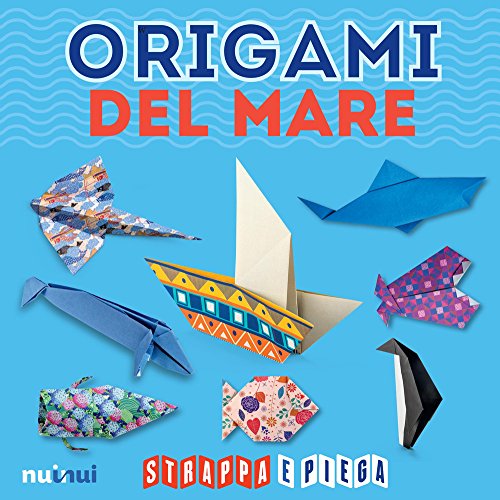 Beispielbild fr Origami del mare. Strappa e piega zum Verkauf von libreriauniversitaria.it