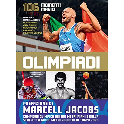 Stock image for Olimpiadi. 106 Momenti Magici for sale by libreriauniversitaria.it