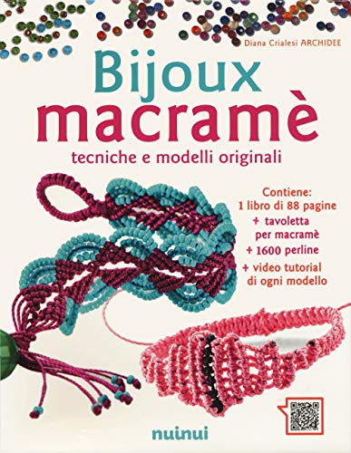 Stock image for Bijoux macram. Tecniche e modelli originali. Con Altri prodotti for sale by libreriauniversitaria.it