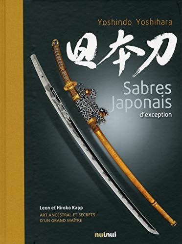 Imagen de archivo de Sabres japonais d'exception a la venta por Books Unplugged