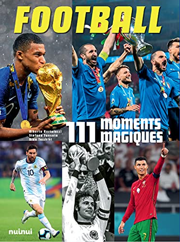 Beispielbild fr Football - 111 Moments Magiques zum Verkauf von medimops