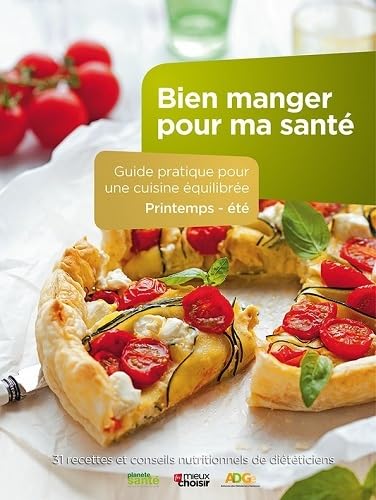 9782889410071: Bien manger pour ma sant: Printemps-t