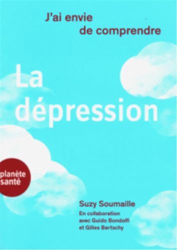 Beispielbild fr j'ai envie de comprendre : la dpression zum Verkauf von Chapitre.com : livres et presse ancienne