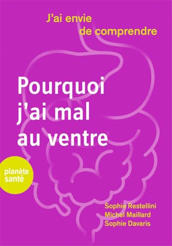 Stock image for Pourquoi J'ai Mal Au Ventre for sale by RECYCLIVRE