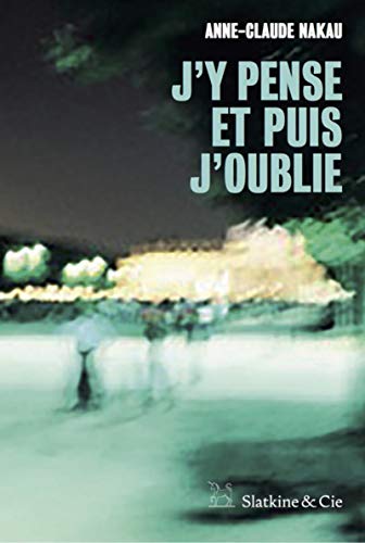 Stock image for J'y Pense Et Puis J'oublie for sale by RECYCLIVRE
