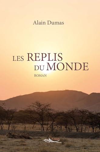 Stock image for Les replis du monde for sale by medimops