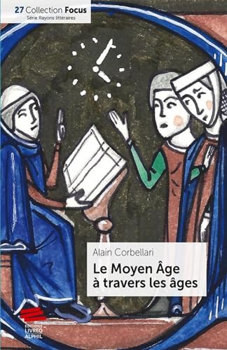 Beispielbild fr Le Moyen Age  travers les ges zum Verkauf von Revaluation Books