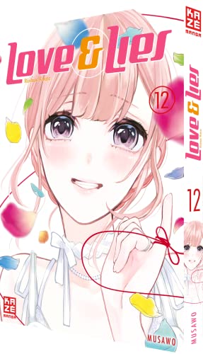 Love & Lies - Band 12 B (Finale) : Ririnas Route - Musawo