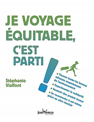 Beispielbild fr Je voyage quitable, c'est parti ! zum Verkauf von Librairie Th  la page