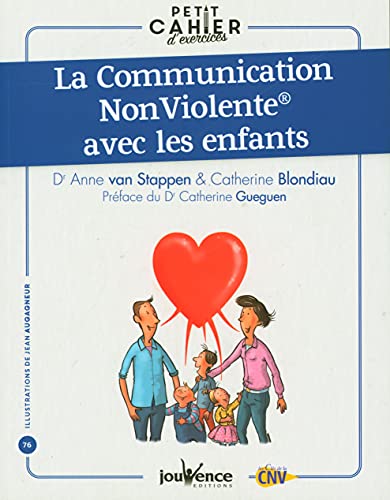 Stock image for La Communication Non Violente avec les enfants (Cahier d'exercices) for sale by Revaluation Books