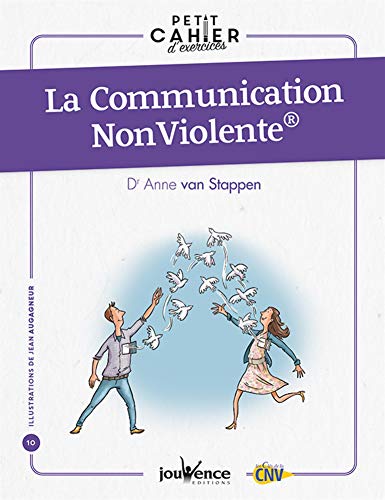 9782889533428: La Communication NonViolente: Petit cahier d'exercices