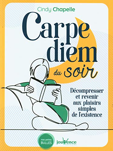 Stock image for Carpe Diem du soir for sale by medimops