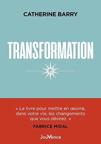 Stock image for Transformation: Comment être au c"ur de votre  nergie for sale by WorldofBooks