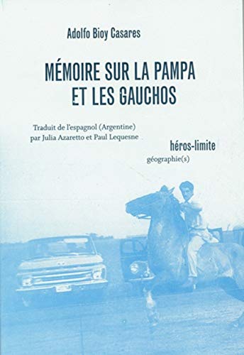 Imagen de archivo de Mmoire sur la pampa et les gauchos a la venta por Librairie Th  la page