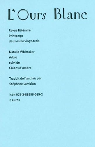 Imagen de archivo de Revue l'Ours Blanc, no 38 a la venta por Librairie La Canopee. Inc.