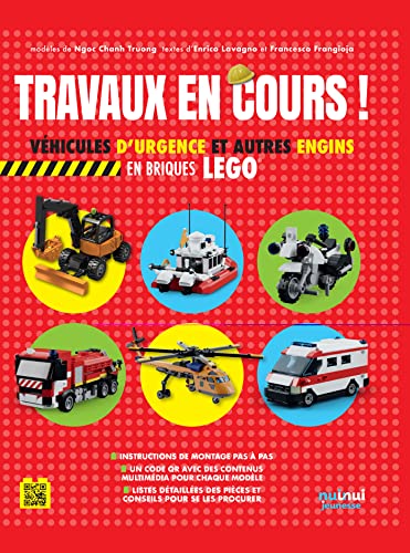 9782889570058: TRAVAUX EN COURS ! VHICULES DE SECOURS ET AUTRES ENGINS EN BRIQUES LEGO