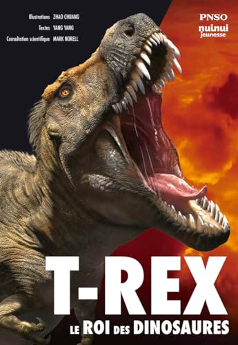 Imagen de archivo de T-REX, LE ROI DES DINOSAURES a la venta por medimops