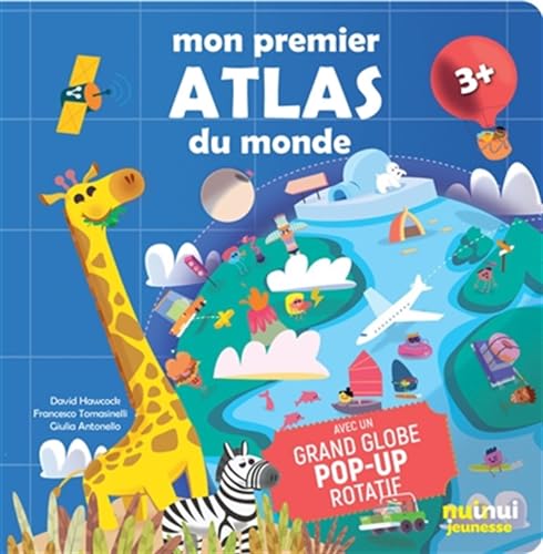 Beispielbild fr Mon premier atlas du monde - Avec un grand globe pop-up rotatif zum Verkauf von Gallix