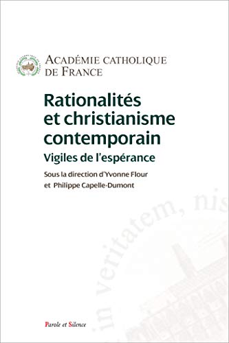 9782889590162: Rationalits et christianisme contemporain: Vigiles de l'esprance