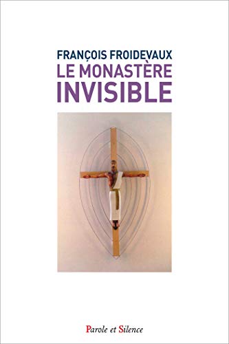 Beispielbild fr Le monastre invisible zum Verkauf von Gallix