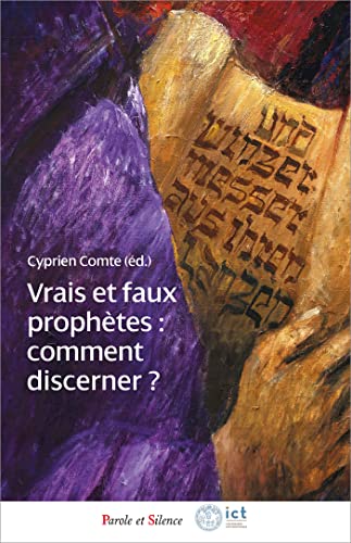 Stock image for vrais et faux prophtes : comment discerner ? for sale by Chapitre.com : livres et presse ancienne