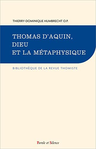 Imagen de archivo de Thomas d'Aquin, Dieu et la mtaphysique a la venta por medimops