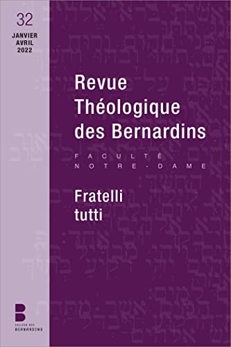 Stock image for Revue thologique des Bernardins n32: Fratelli tutti for sale by Gallix