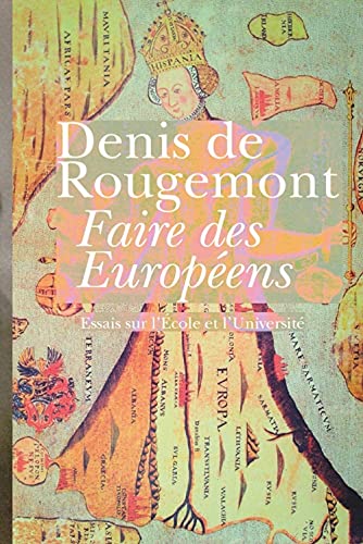 Beispielbild fr Faire Des Europens : Essais Sur L'cole Et L'universit zum Verkauf von RECYCLIVRE