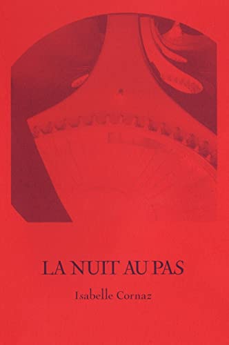 Beispielbild fr La nuit au pas zum Verkauf von Ammareal