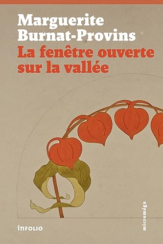 Beispielbild fr La Fenêtre ouverte sur la vallée [FRENCH LANGUAGE - Soft Cover ] zum Verkauf von booksXpress