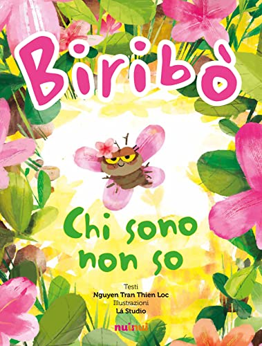 Stock image for Birib. Chi sono non so. Ediz. a colori for sale by libreriauniversitaria.it