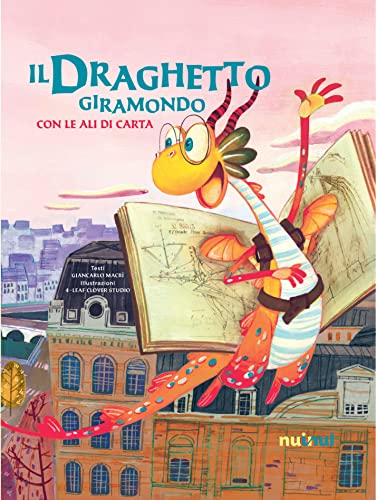 Stock image for Il draghetto giramondo con le ali di carta for sale by libreriauniversitaria.it