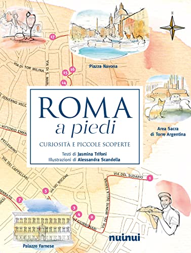 Stock image for Roma a piedi. Curiosit e piccole scoperte for sale by libreriauniversitaria.it
