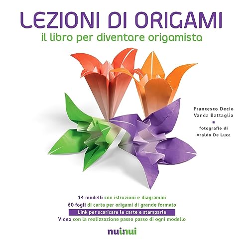 Stock image for Lezioni di origami. Il libro per diventare origamista. Nuova ediz. for sale by libreriauniversitaria.it