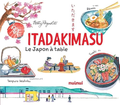 Beispielbild fr Itadakimasu - Le Japon  table zum Verkauf von Gallix