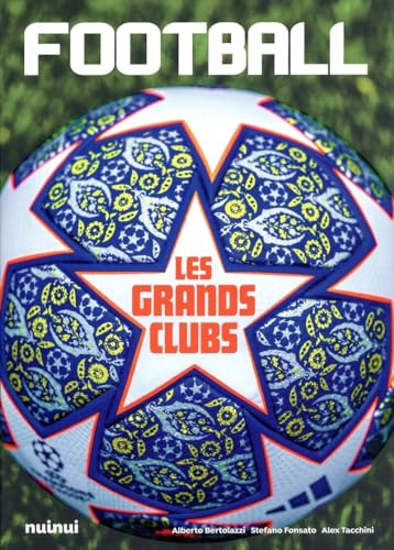 Stock image for Football - Les grands clubs for sale by Gallix