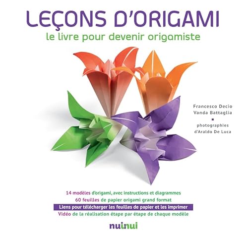 Beispielbild fr leons d'origami : le livre pour devenir origamiste zum Verkauf von Chapitre.com : livres et presse ancienne