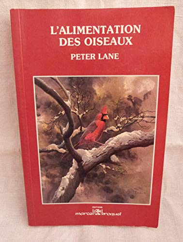 Stock image for Alimentation des Oiseaux for sale by Better World Books