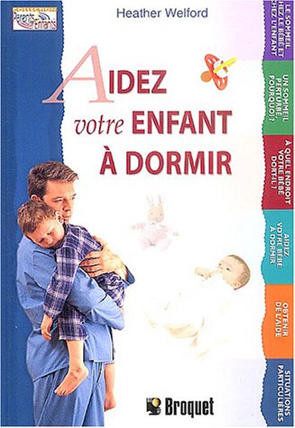 Stock image for Aidez votre enfant  dormir for sale by LeLivreVert