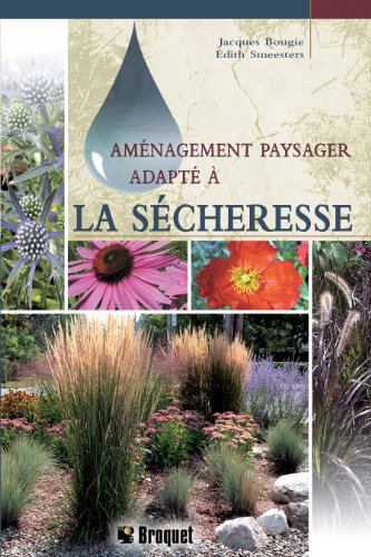 Stock image for Amnagement paysager adapt  la scheresse for sale by Ammareal